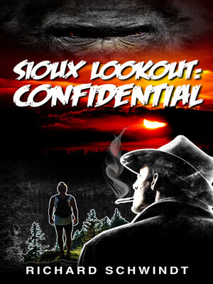 cover image of Sioux Lookout: Confidential